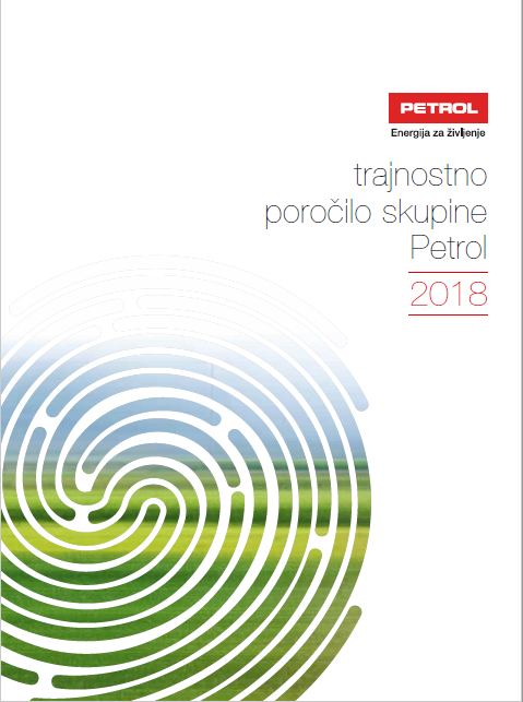 Trajnostno poročilo skupine Petrol 2018
